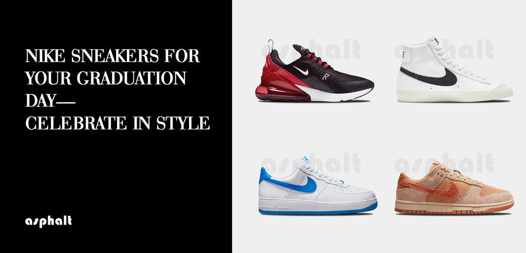 Nike Sneakers For Your Graduation Day— Celebrate In Style