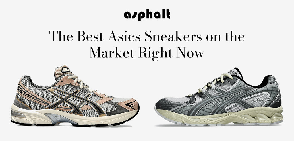 The Best Asics Sneakers on the Market Right Now
