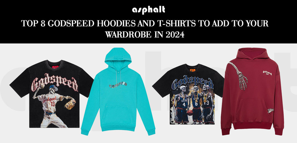Top 8 Godspeed Hoodies and T-shirts To Add To Your Wardrobe in 2024